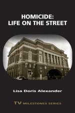 Homicide: Life on the Street af Lisa Doris Alexander
