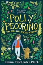 Polly Pecorino: The Girl Who Rescues Animals af Emma Chichester Clark