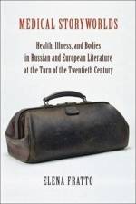 Medical Storyworlds af Elena Fratto