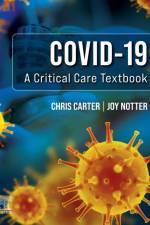 Covid-19: A Critical Care Textbook af Chris (Senior Lecturer Carter
