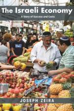 The Israeli Economy af Joseph Zeira