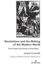 Revolutions and the Making of the Modern World af James Cracraft