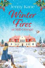 Winter Fires at Mill Grange