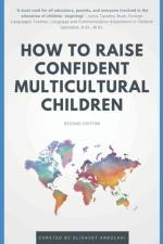 How to Raise Confident Multicultural Children