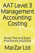 AAT L3 Management Accounting af Marzar Ltd