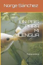 Un Pais Para Mi Lengua af Norge Sánchez