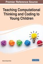 Teaching Computational Thinking and Coding to Young Children af BERS
