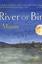 The River of Birds af Libby Moore