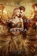 Dioses del Karma af Rose Gate