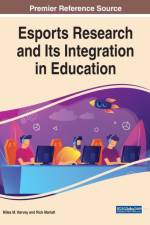 Esports Research and Its Integration in Education
