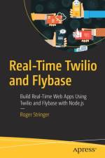 Real-Time Twilio and Flybase af Roger Stringer