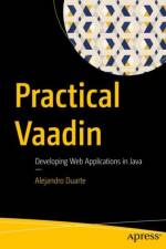 Practical Vaadin af Alejandro Duarte