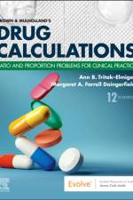 Brown and Mulholland's Drug Calculations af Ann Tritak-Elmiger