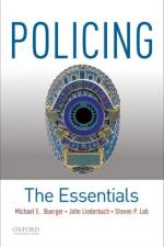 Policing: The Essentials af Steven P. (Chair and a Professor Lab