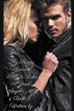 My Saving Grace Kelli & Luka Book 3 af Donna Easton