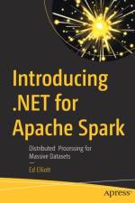 Introducing .NET for Apache Spark af Ed Elliott