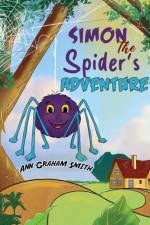 Simon the Spider's Adventure af Ann Graham Smith
