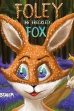 Foley the Freckled Fox af Steve Ibrahim Ibrahim