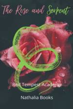 Rose and Serpent af Nathalia Books