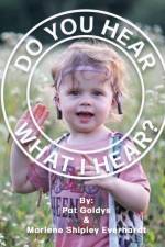 Do You Hear What I Hear? af Marlene Shipley Everhardt
