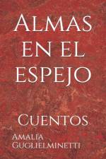 Almas en el espejo af Amalia Guglielminetti