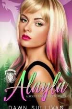 Alayla (A Rogue Enforcers Novella) af Dawn Sullivan