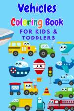 Vehicles Coloring Book for Kids & Toddlers af viwat WEIIME viwat
