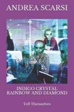 Indigo Crystal Rainbow and Diamond af Scarsi Andrea Scarsi