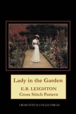 Lady in the Garden af Cross Stitch Collectibles