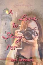 Love to Stay For af Amy Demeritt