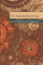 Stammbaum - Meine Familie im UEberblick af Ilura Menday Less