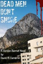 Dead Men Don't Snore af David M Cameron