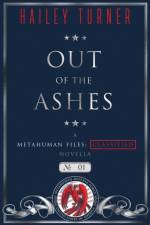 Out of the Ashes af Hailey Turner