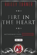 Fire in the Heart af Hailey Turner