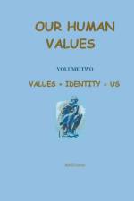 Values + Identity = Us af Bob O'Connor