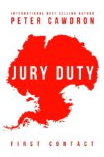 Jury Duty af Peter Cawdron