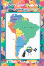 Explore South America Wth Country Jumper af Claudia Dobson-Largie