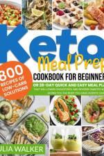 Keto Meal Prep Cookbook af Julia Walker