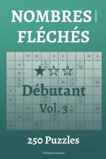 Nombres fleches Debutant Vol.3 af Editions Ducourt