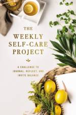 The Weekly Self-Care Project af Zondervan