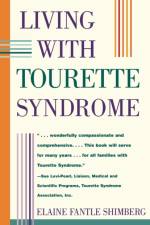 Living with Tourette Syndrome af Elaine Fantle Shimberg