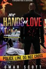 The Hands of Love af Omar Scott
