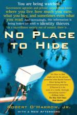 No Place to Hide af Robert O'Harrow