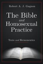 The Bible and Homosexual Practice af Robert A.J. Gagnon