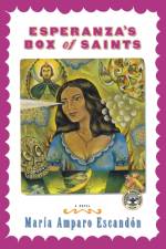 Esperanza's Box of Saints af Mar ia Amparo Escand on
