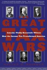 The Great Tax Wars af Steven R. Weisman