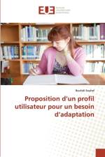 Proposition d un profil utilisateur pour un besoin d adaptation af Souhel-B