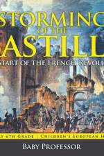 Storming of the Bastille af Baby Professor