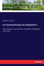 Zur Psychopathologie des Alltagslebens af Sigmund Freud