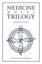 Medicine Wheel Trilogy af Grandmother Puddingstone